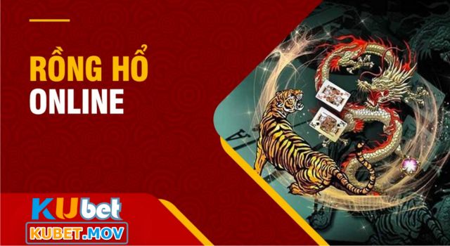 Rồng Hổ KUBET là gì