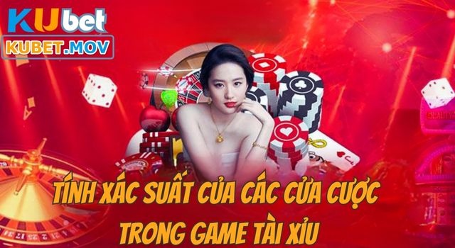 Tính xác suất của các cửa cược